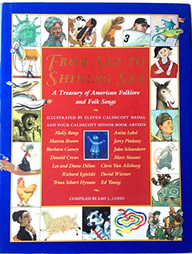 From Sea To Shining Sea: A Treasury of American Folklore and Folk Songs - Wide World Maps & MORE!
