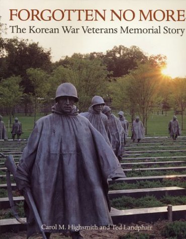Forgotten No More: The Korean War Veterans Memorial Story - Wide World Maps & MORE!