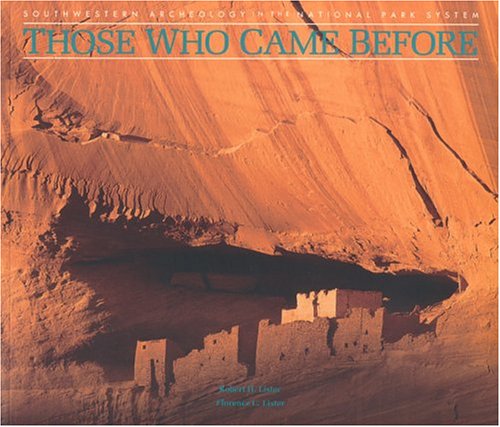 Those Who Came Before: Southwestern Archaeology in the National Park System - Wide World Maps & MORE!