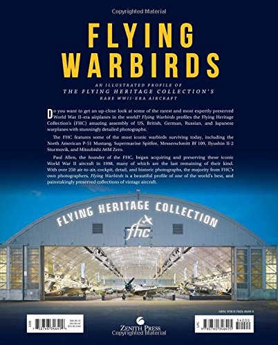 Flying Warbirds: An Illustrated Profile of the Flying Heritage Collection's  Rare WWII-Era Aircraft