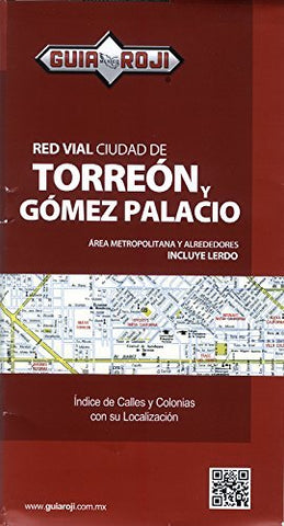 RED VIAL CIUDAD DE TORREON Y GP 2014 - Wide World Maps & MORE!