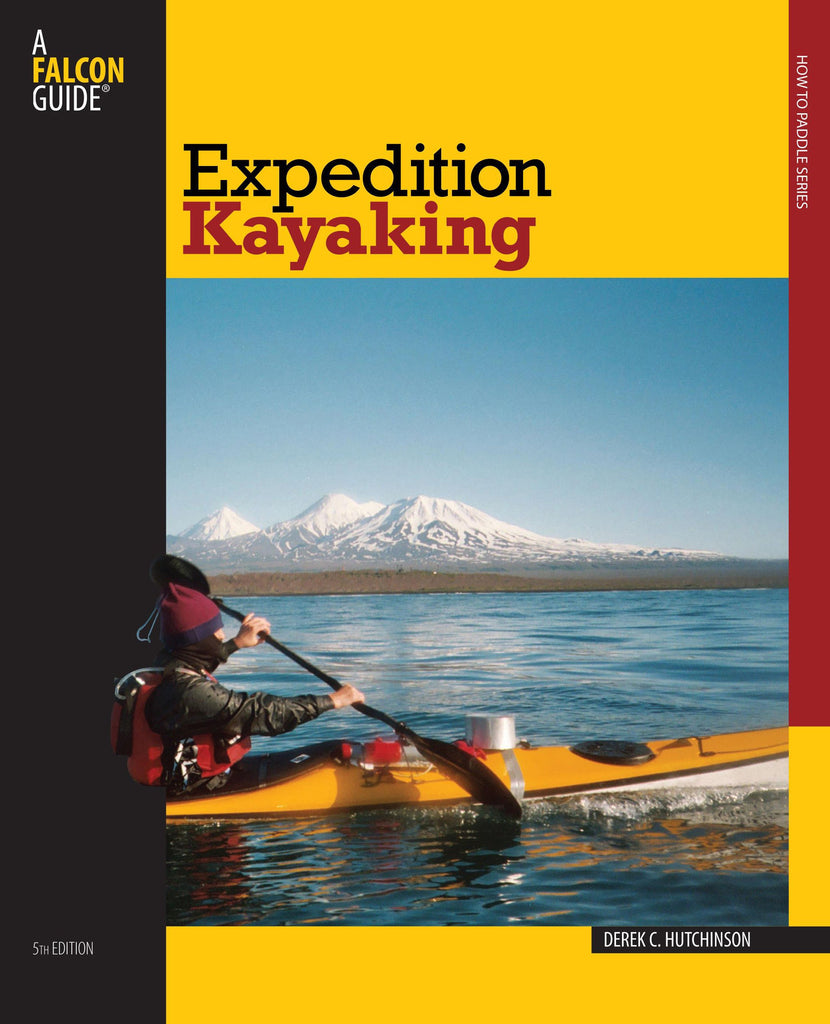 Expedition Kayaking, 5th (How to Paddle Series) - Wide World Maps & MORE!