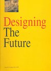 Designing the Future Swaback, Vernon D.