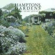 Hamptons Gardens: A 350-Year Legacy [Hardcover] John Esten and Evelene Wechsler