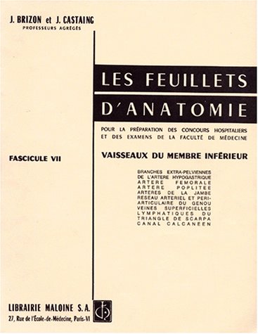 Vaisseaux du membre inf?rieur [Paperback]