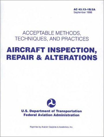 Aircraft Inspection, Repair and Alterations Federal Aviation ...