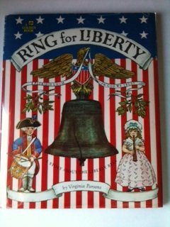 Ring for Liberty: A Story About the Liberty Bell A Golden Book [Hardcover] Parsons, Virginia