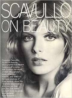 Scavullo on beauty [Hardcover] Scavullo, Francesco