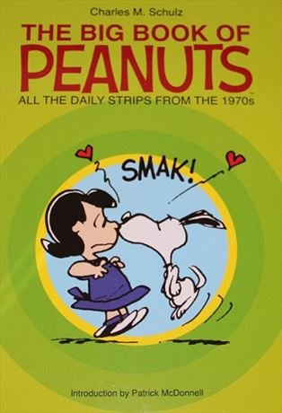 The Big Book of Peanuts: All the Daily Strips From the 1970s [Hardcover] Schulz, Charles M. - Wide World Maps & MORE!