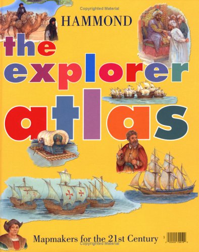 The Explorer Atlas: Hammond Coombs, Rachel; Hincks, Gary and Palin, Nicki