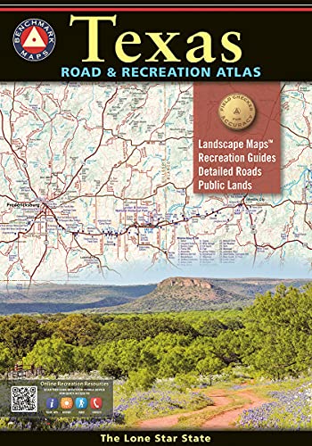 Texas Road & Recreation Atlas - 2nd Edition, 2022 (Benchmark Road & Recreation Atlases) [Spiral-bound] Benchmark Maps - Wide World Maps & MORE!