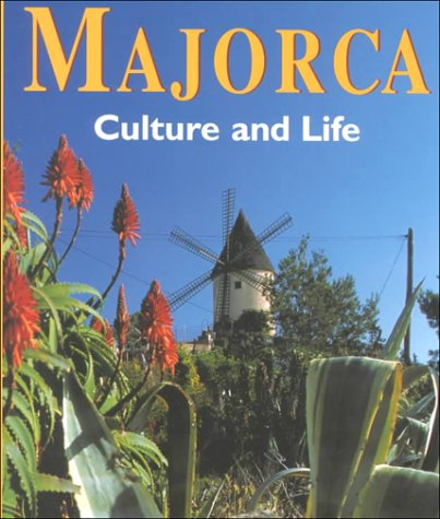 Majorca: Culture and Life Konemann Inc.