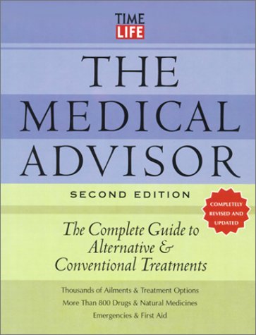 The Medical Advisor: The Complete Guide to Alternative & Conventional Treatments Time-Life Books - Wide World Maps & MORE!