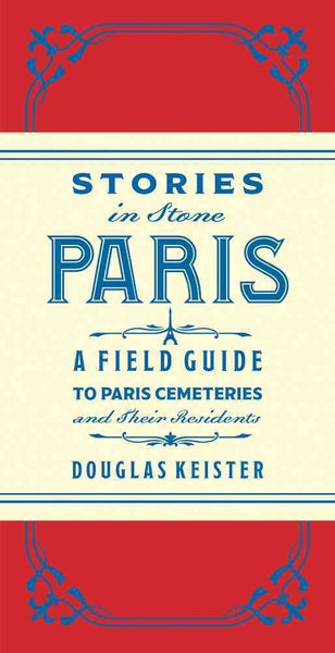 Stories in Stone Paris Keister, Douglas