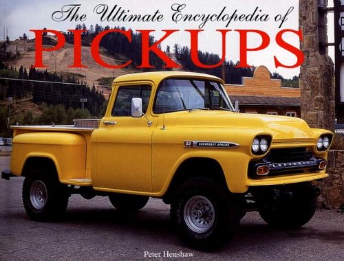 The Ultimate Encyclopedia of Pickups Henshaw, Peter - Wide World Maps & MORE!