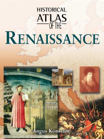 Historical Atlas of the Renaissance Ritchie, Robert