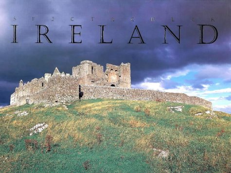 Spectacular Ireland [Hardcover] Harbison, Peter