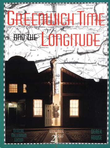 Greenwich Time and Longitude Howse, Derek