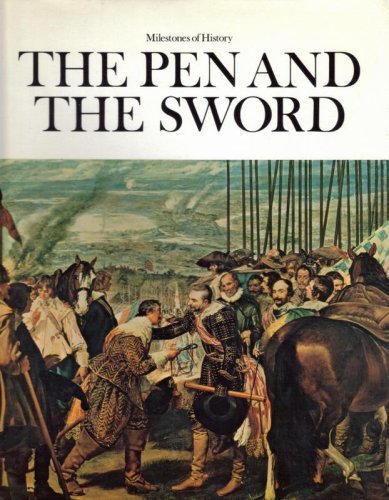 The Pen and the sword (Milestones of history) [Hardcover] Hibbert, Christopher (Ed. )