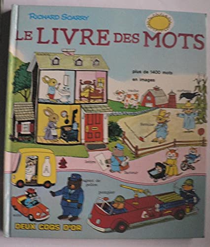 Le Livre des Mots / Best Word Book (French Edition) [Hardcover] Richard Scarry - Wide World Maps & MORE!