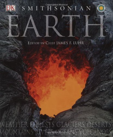 Earth Michael Allaby; David Burnie; Kim Bryan; Robert Dinwiddie; John Farndon; Douglas Palmer; Martin Walters; Richard Beatty and James F. Luhr