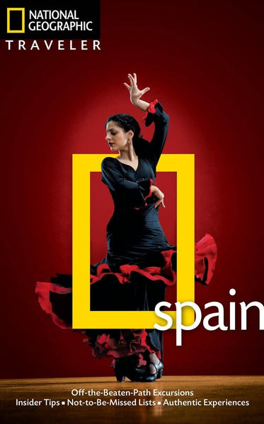 National Geographic Traveler: Spain, Fourth Edition Dunlop, Fiona - Wide World Maps & MORE!