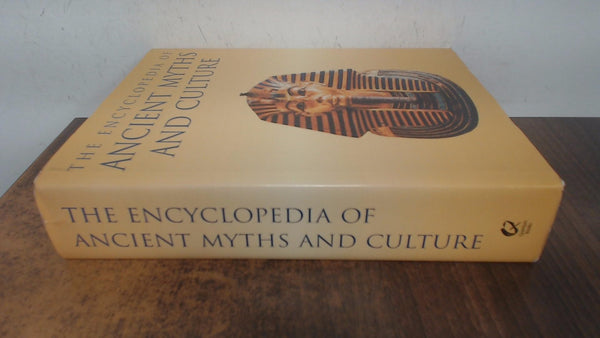 The Encyclopedia of Ancient Myths and Culture by (Anonymous). (2003-08-01) [Hardcover] Anonymous