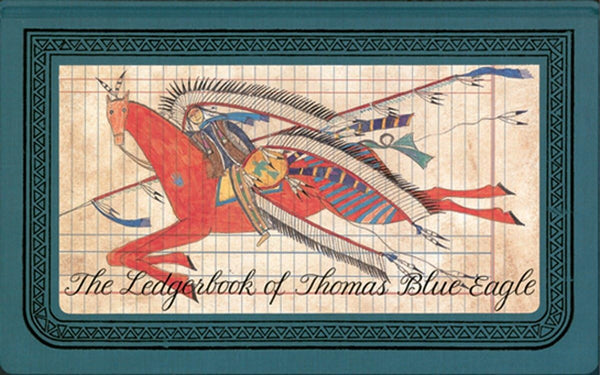 The Ledgerbook of Thomas Blue Eagle [Hardcover] Matthaei, Gay; Grutman, Jewel and Cvijanovic, Adam