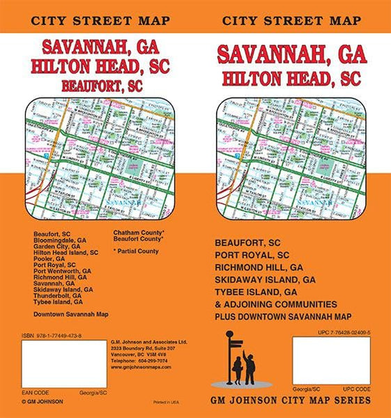 Savannah, Georgia / Hilton Head SC / Beaufort SC Street Map [Map] GM Johnson - Wide World Maps & MORE!