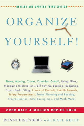 Organize Yourself! [Paperback] Ronni Eisenberg and Kate Kelly - Wide World Maps & MORE!