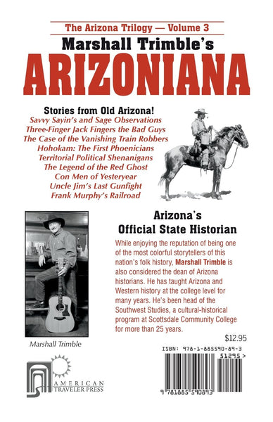 Arizoniana: Stories from Old Arizona! (Book 3 of 3, The Arizona Trilogy) Collectible - Like New (Autographed)