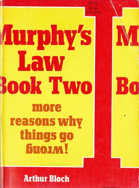 Murphy's Law Book Two: More Reasons Why Things Go Wrong! Bloch, Arthur - Wide World Maps & MORE!