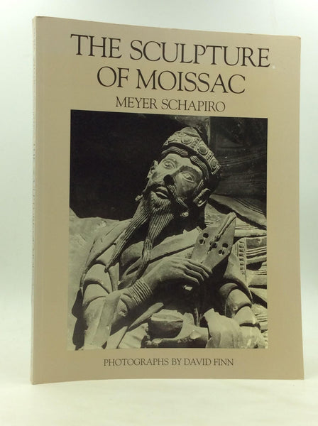 The Sculpture of Moissac Schapiro, Meyer and Finn, David