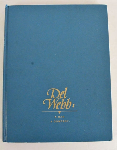 Del Webb: A Man, a Company [Hardcover] Margaret Finnerty