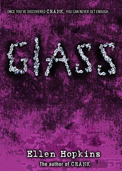 Glass (The Crank Trilogy) [Hardcover] Hopkins, Ellen