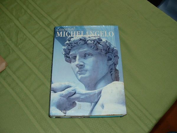 Essential Michelangelo [Hardcover] Kirsten Bradbury and Lucinda Hawksley