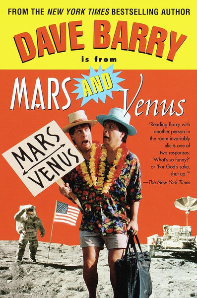 Dave Barry Is from Mars and Venus [Paperback] Dave Barry - Wide World Maps & MORE!