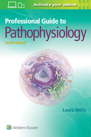 Professional Guide to Pathophysiology [Paperback] Willis DNP  APRN-CNP  FNP-C, Laura