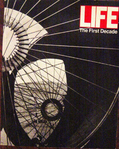 Life: The First Decade [Paperback] Robert R. Littman; Ralph Graves and Doris C. O'Neil