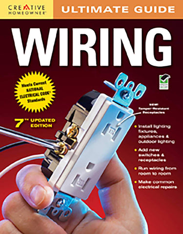 Ultimate Guide: Wiring Editors of Creative Homeowner