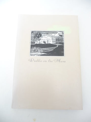 Pueblo on the mesa: The first fifty years at the University of New Mexico Hughes, Dorothy B