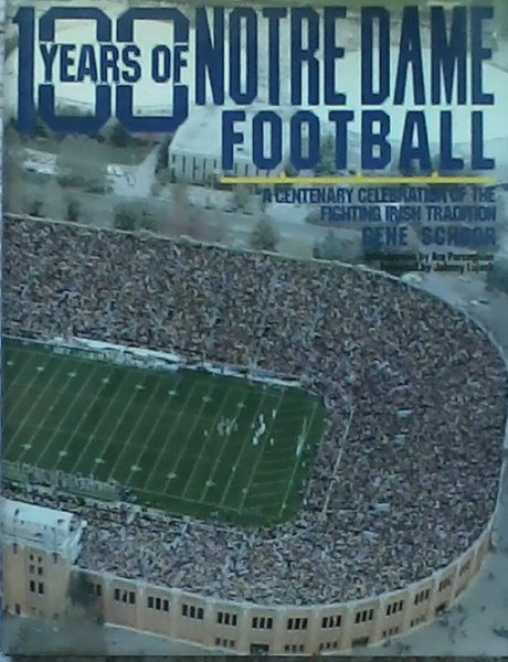 100 Years of Notre Dame Football Schoor, Gene - Wide World Maps & MORE!