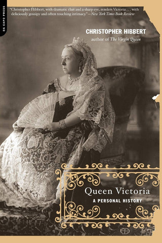 Queen Victoria: A Personal History [Paperback] Hibbert, Christopher - Wide World Maps & MORE!