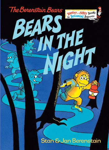 Bears in the Night [Hardcover] Berenstain, Stan and Berenstain, Jan