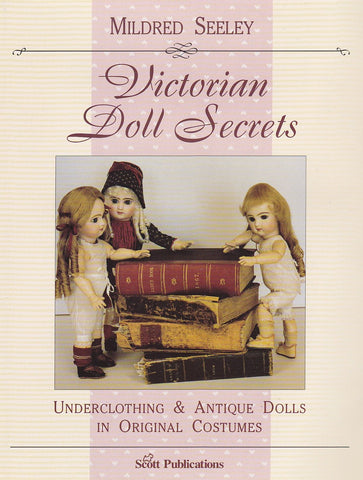 Victorian doll secrets Seeley, Mildred