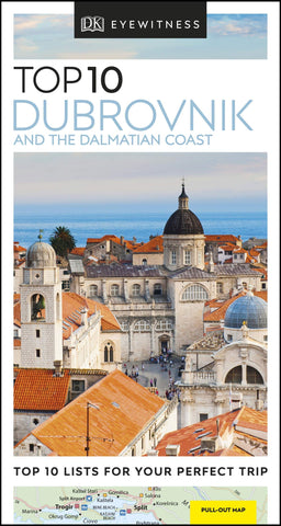 DK Eyewitness Top 10 Dubrovnik and the Dalmatian Coast (Pocket Travel Guide) DK Eyewitness - Wide World Maps & MORE!