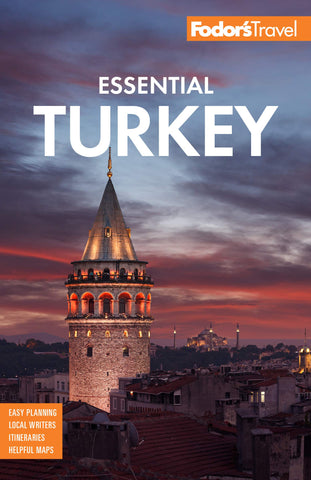 Fodor's Essential Turkey (Full-color Travel Guide) Fodor's Travel Guides - Wide World Maps & MORE!