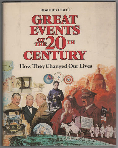 Great Events of the 20th Century: How They Changed Our Lives [Hardcover] Reader's Digest Association - Wide World Maps & MORE!