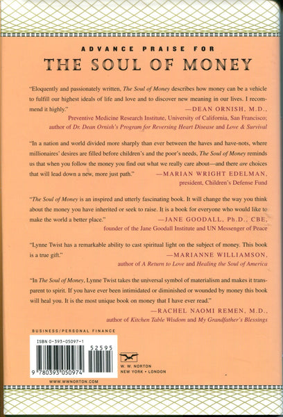 The Soul of Money: Transforming Your Relationship with Money and Life Lynne Twist