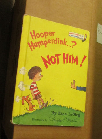 Hooper Humperdink...? Not Him! (Bright and Early Book, #22) Theodore Le Sieg and Charles E. Martin